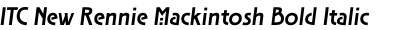ITC New Rennie Mackintosh Bold Italic